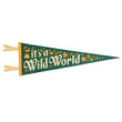 Load image into Gallery viewer, It's A Wild World Pennant
