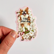 Load image into Gallery viewer, I Like Your Dog Sticker
