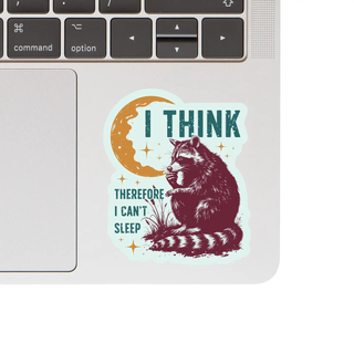 I Think Therefore... Mental Health Humour Sticker