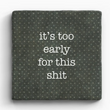 Load image into Gallery viewer, Funny Sayings Marble Coaster - Single
