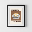 Load image into Gallery viewer, More Espresso Less Depresso