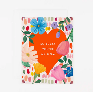 so lucky you're my mom card - DH7