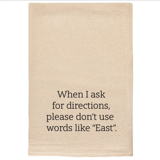 Ask For Directions Tea Towel