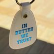 Load image into Gallery viewer, In Butter We Trust Saddle Keychain - Glow In the Dark
