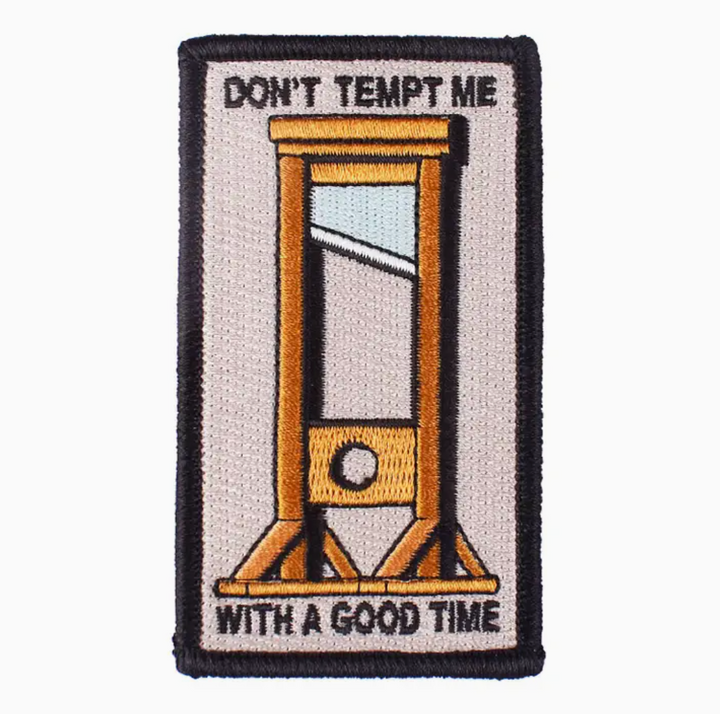 Don't Tempt Me Embroidered Patch
