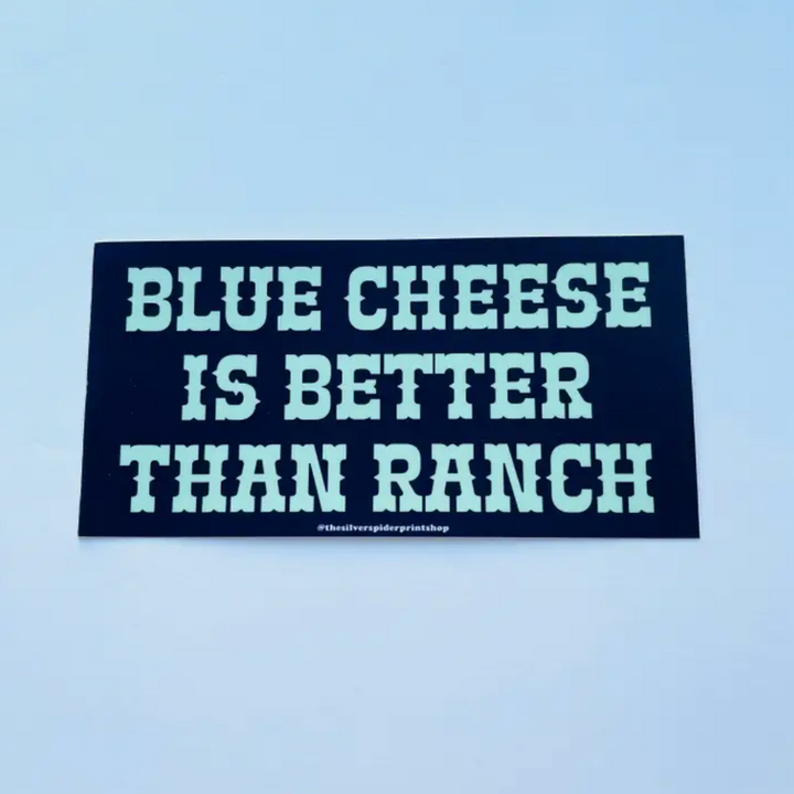 Blue Cheese Bumper Sticker