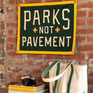 Parks Not Pavement Camp FLag