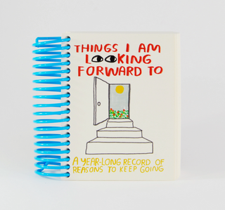 Things I Am Looking Forward To Journal
