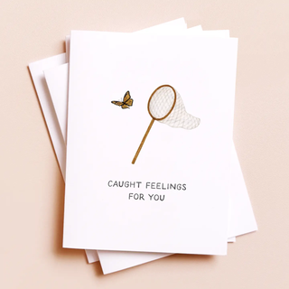 Caught Feelings for you Card