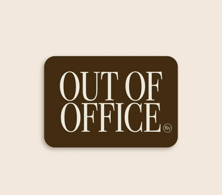Out Of Office Vinyl Sticker