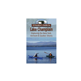 Kayaker's Guide to Lake Champlain Book