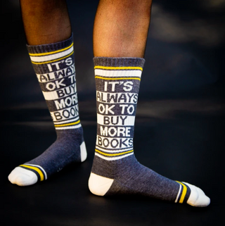 It's Always OK To Buy More Books Gym Socks