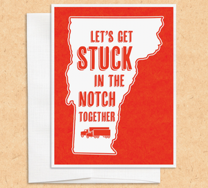 Stuck In The Notch Together Card - CS1