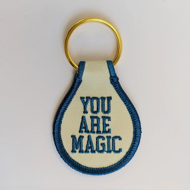 Embroidered Key Tag - You Are Magic