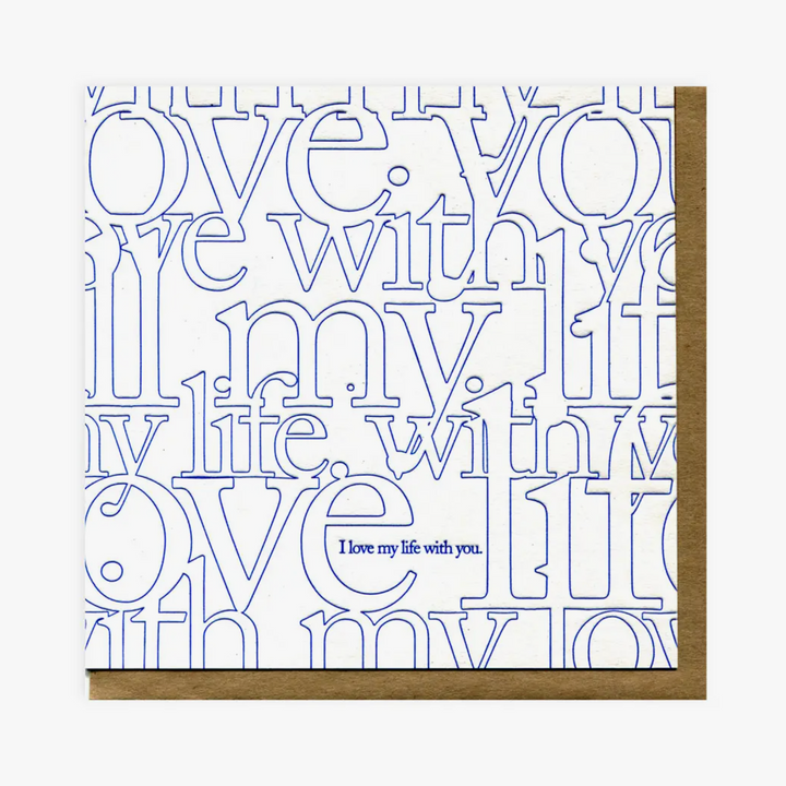 I Love My Life With You Card - BB1