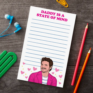 Pedro Daddy Is A State of Mind Notepad