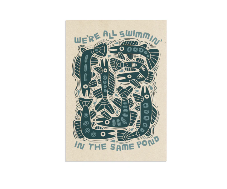 Swimmin in the Same Pond Print 5 x 7