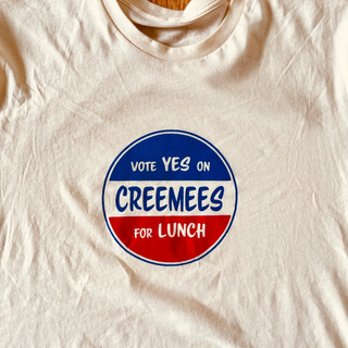 Creemees for Lunch T-shirt