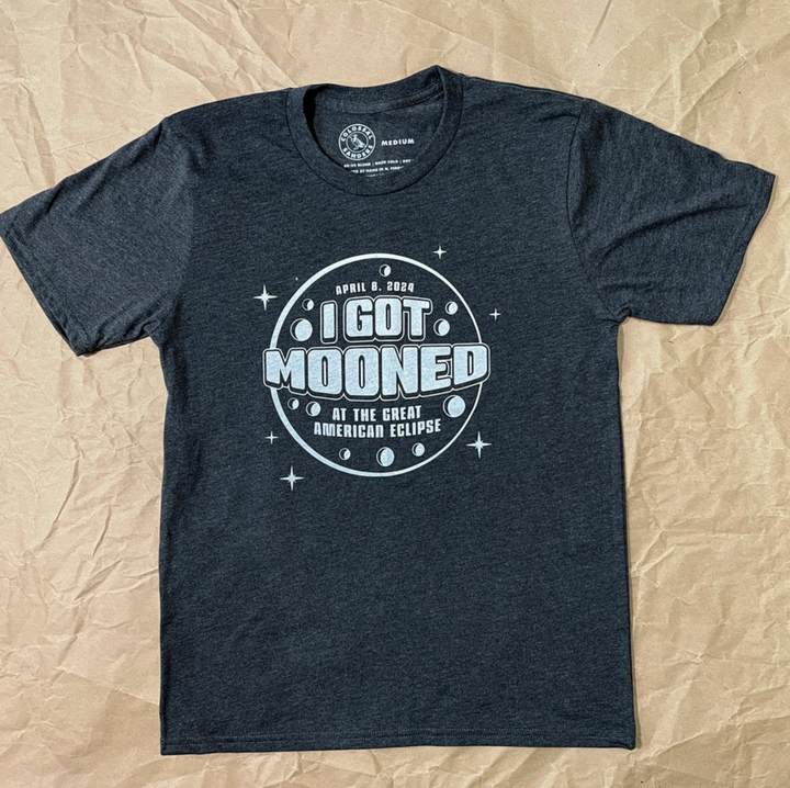 I Got Mooned Eclipse T-Shirt