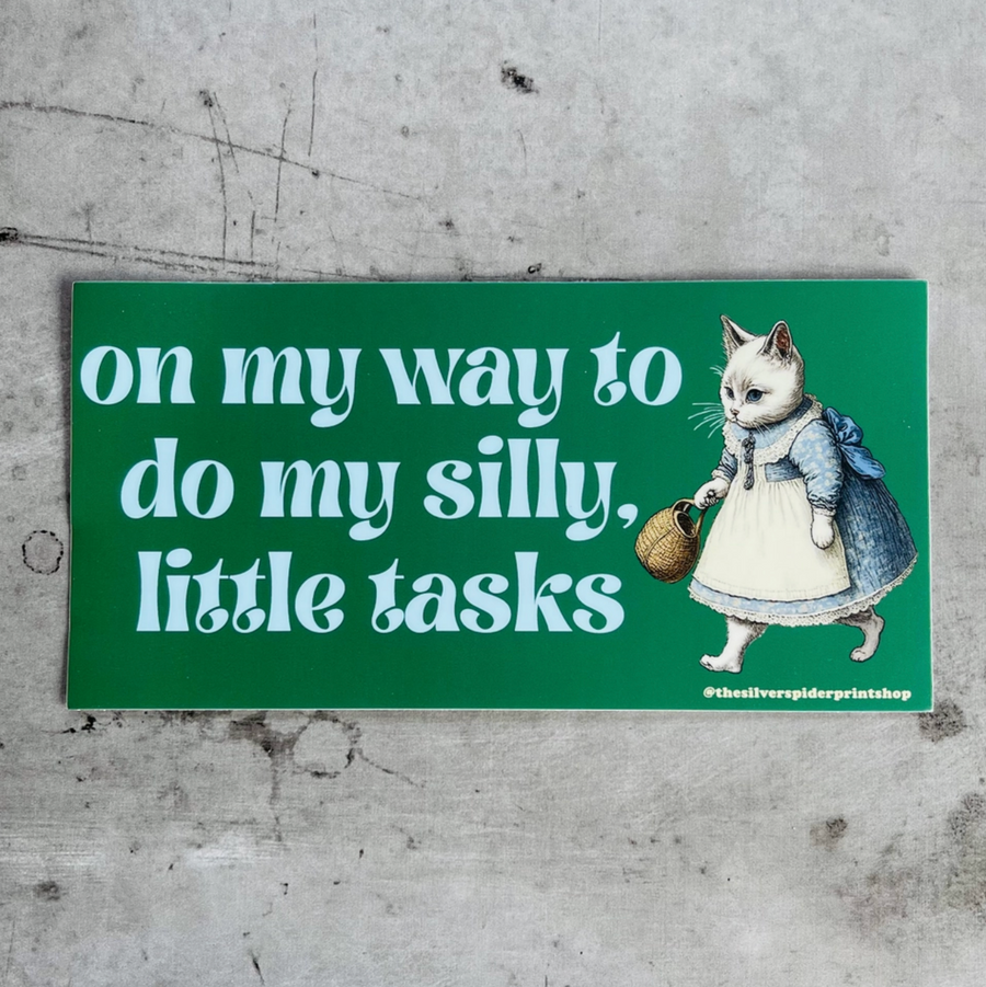 Silly Little Tasks Bumper Sticker