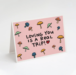 loving you is a real trip card - TG1