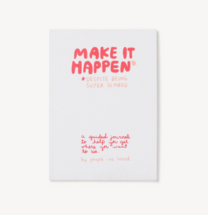 Make It Happen Journal