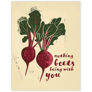 Nothing Beets You Card