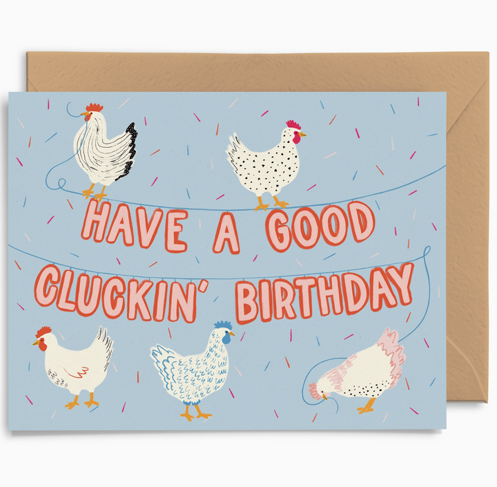 good cluckin birthday card - PP5