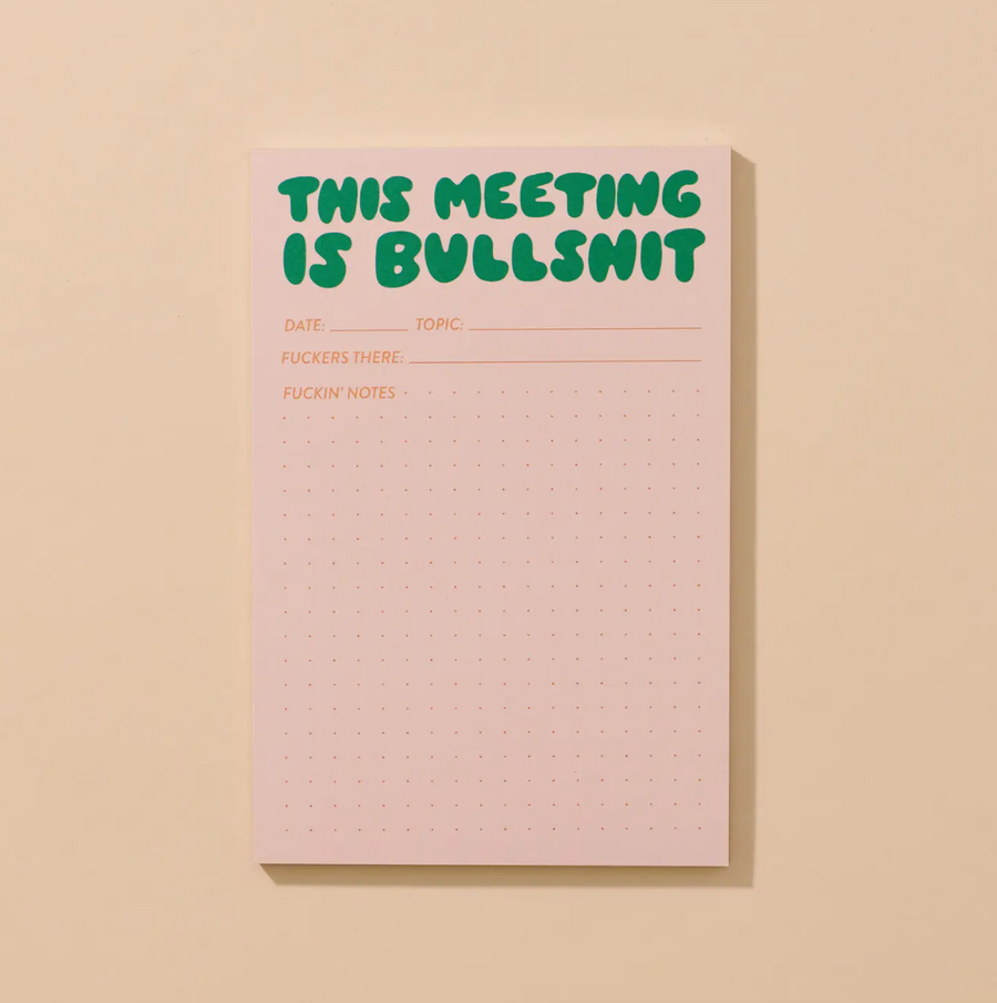 This Meeting Is Bullshit Notepad