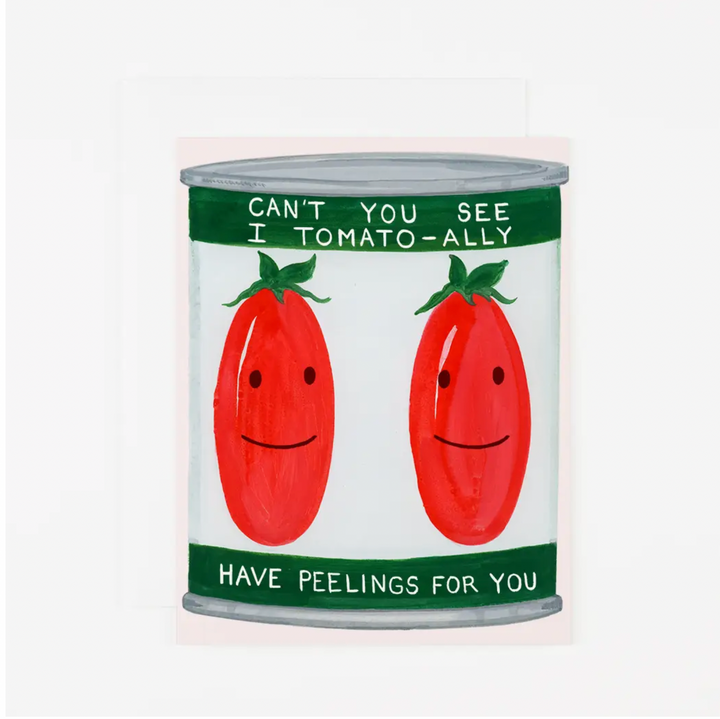 tomato-ally have peelings for you card - DH1