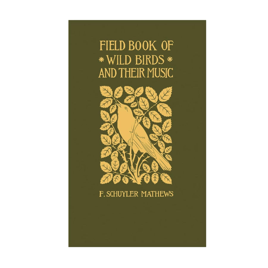 Field Book of Wild Birds and Their Music Book