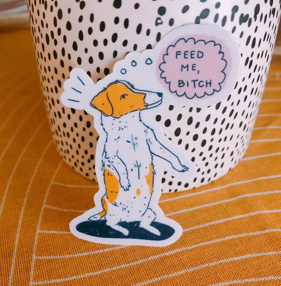 Cute Sassy Feed Me Dog Sticker