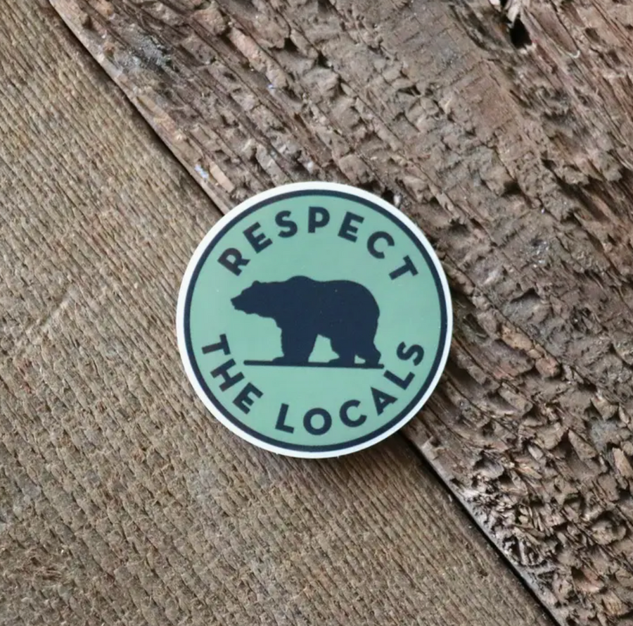 Respect The Locals Bear Sticker