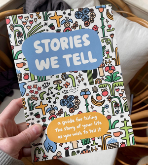 Stories We Tell Guided Journal