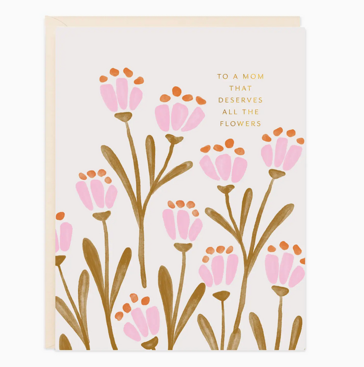 mom deserves flowers card - RR7