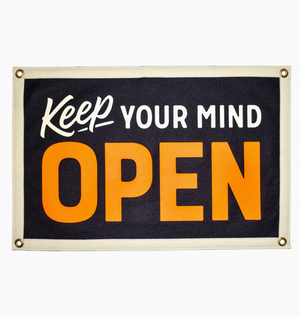 Keep Your Mind Open Camp Flag