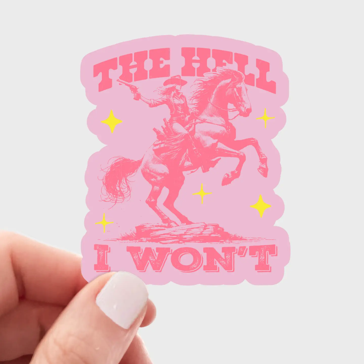 The Hell I Won't Sticker - Common Deer