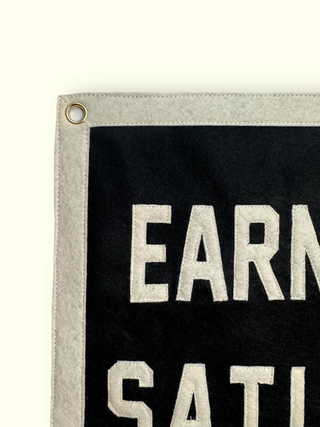 Earn Your Saturdays Wall Pennant