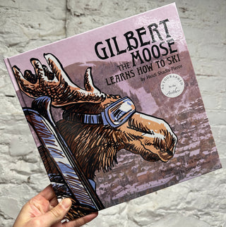 Gilbert the Moose Learns To Ski Children's Book