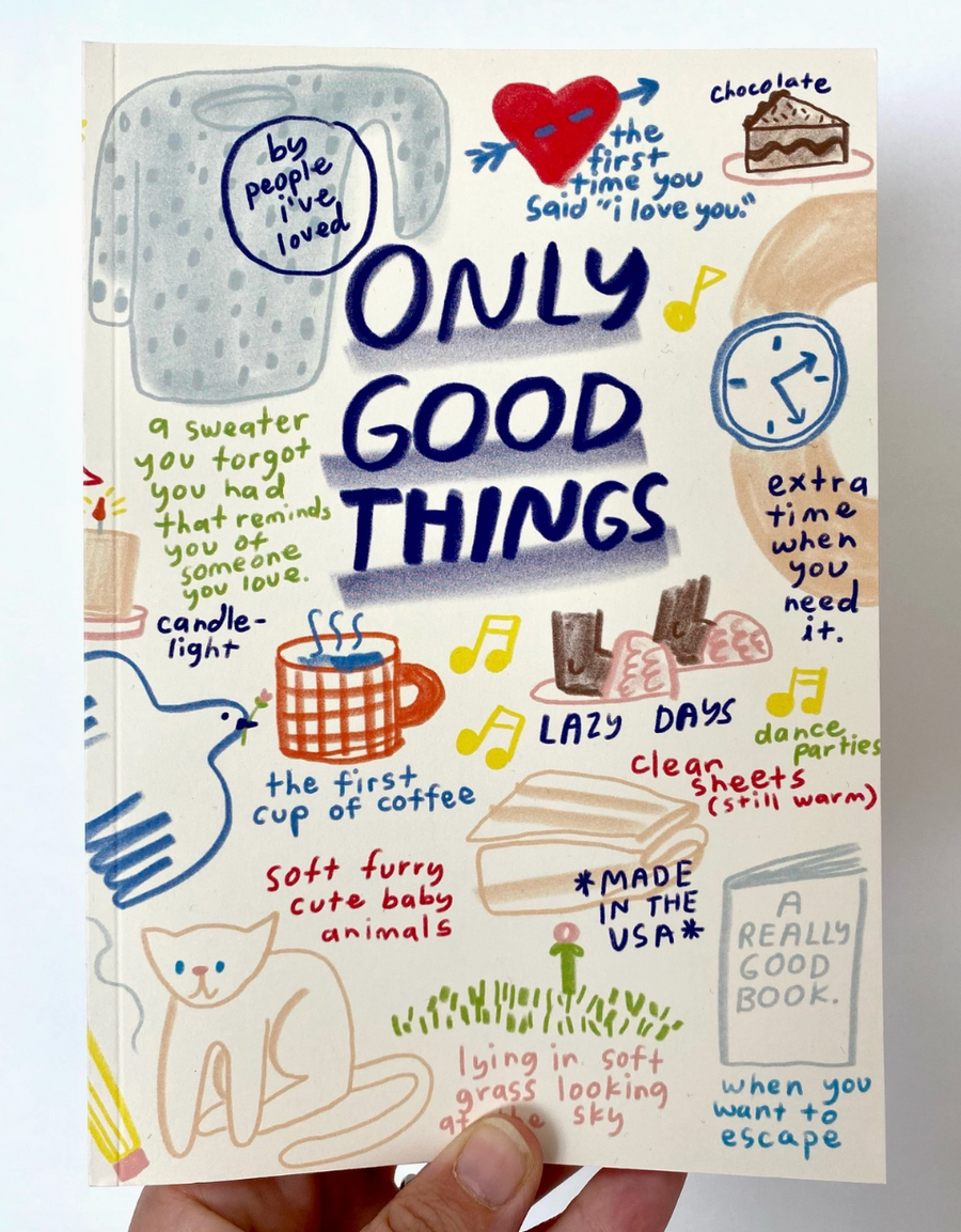 Only Good Things Notebook