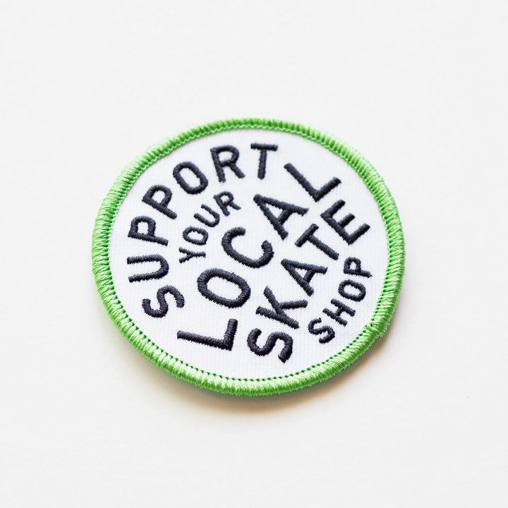 Support Your Local Skate Shop Iron-On Patch