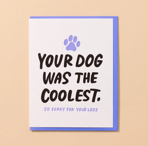 coolest dog sympathy card - AH3