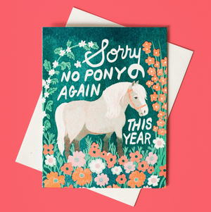 no pony again birthday card - BP5