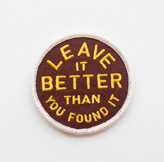Leave It Better Than You Found It Iron-On Patch