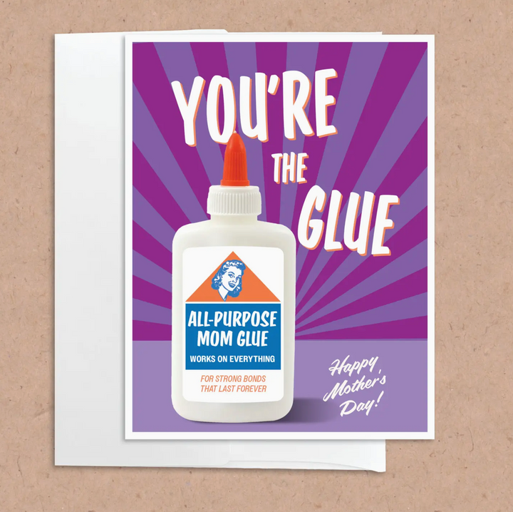 mom is the glue card - CS7