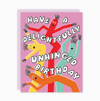 unhinged birthday card - PO5