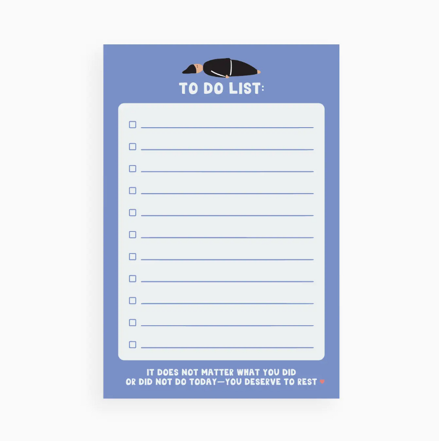 Deserve to Rest Checklist Notepad