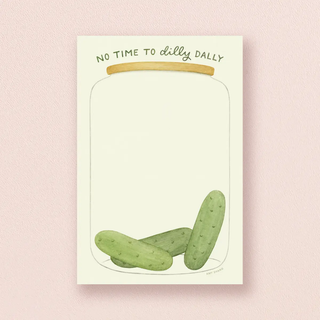 No Time To Dilly Dally Notepad