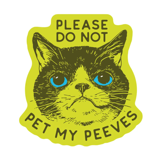 Funny Cat Pet Peeves Sticker