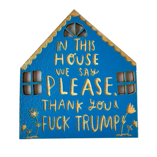 Fuck Trump House Magnet